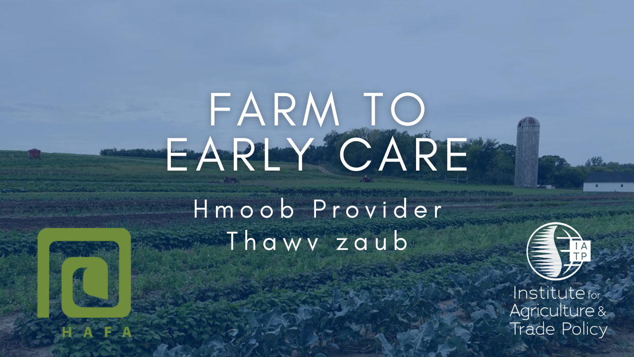 Farm to Early Care: Hmoob Provider Thawv zaub