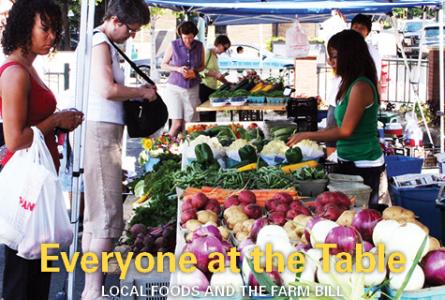 Everyone at the Table: Local Foods and the Farm Bill